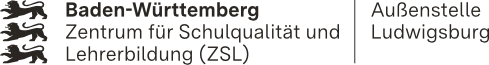 Baden-Württemberg Zentrum für Schulqualität und Lehrerbildung (ZSL) - Außenstelle Ludwigsburg